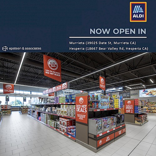 ALDI - 2 Grand Openings in Southern California | Epsteen & Associates